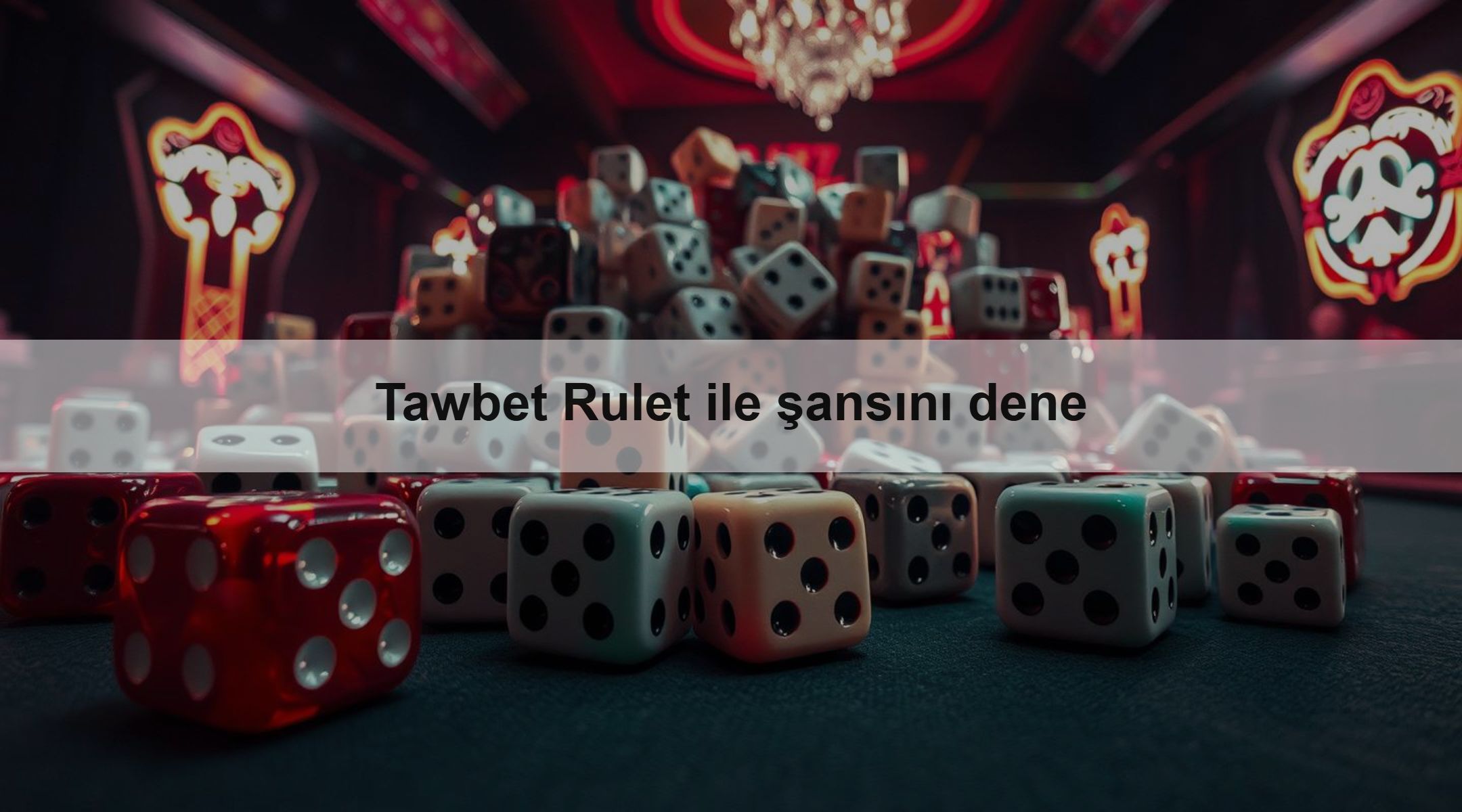 Tawbet Rulet ile şansını dene