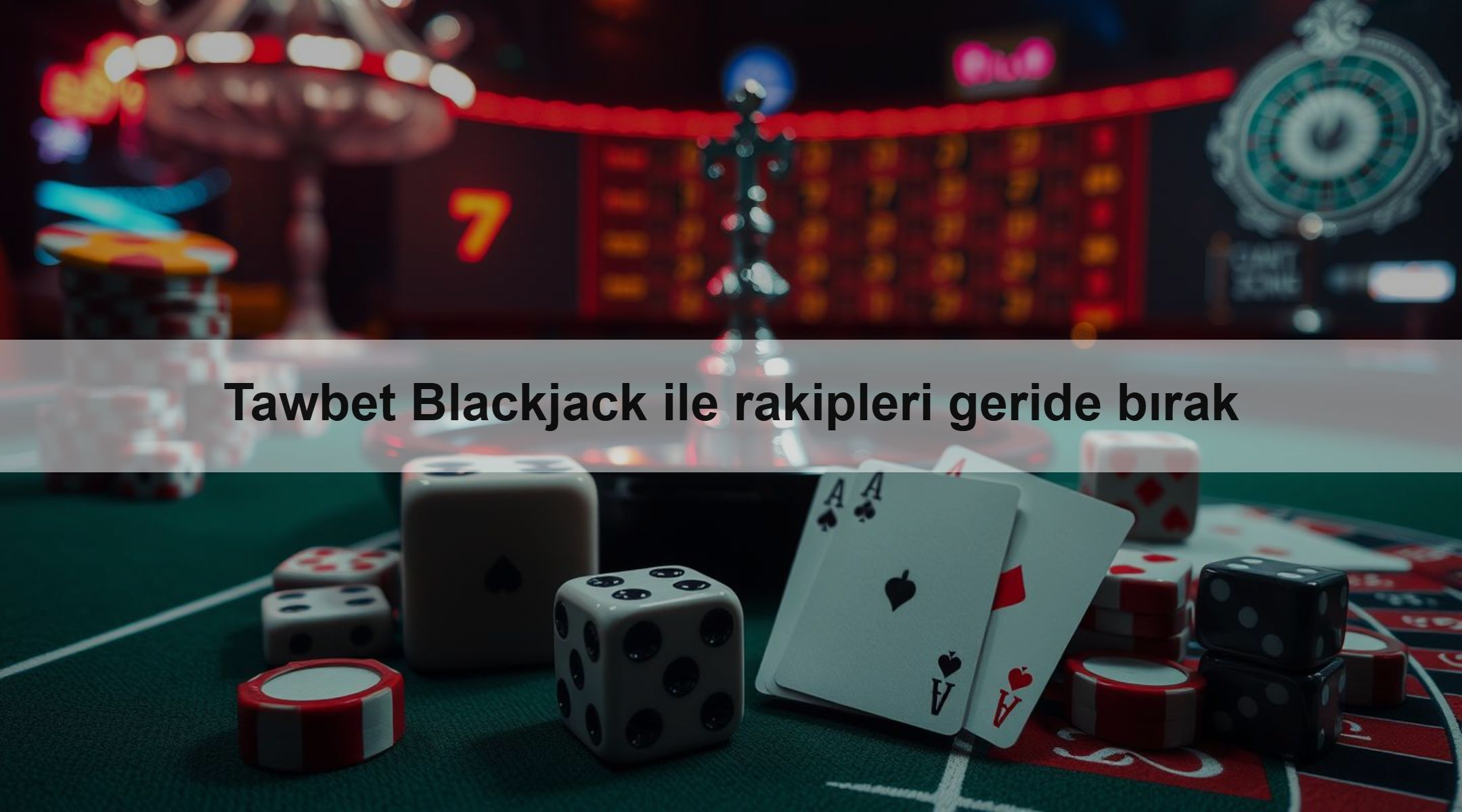 Tawbet Blackjack ile rakipleri geride bırak
