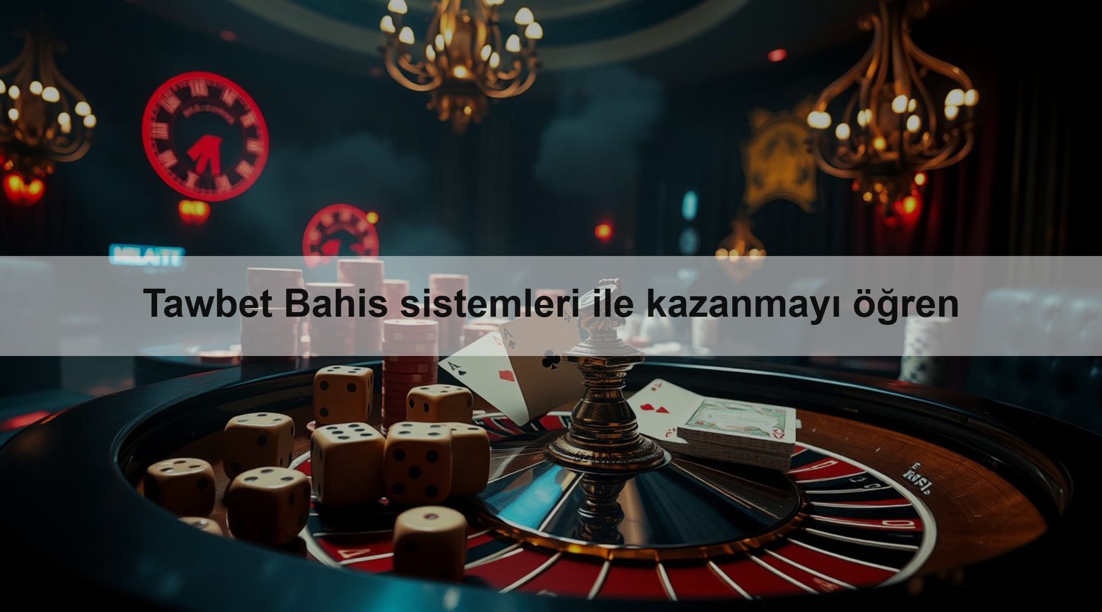 Tawbet Bahis sistemleri ile kazanmayı öğren